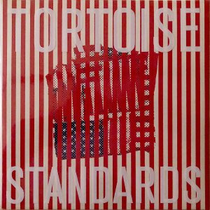 TORTOISE / Standards [LP]