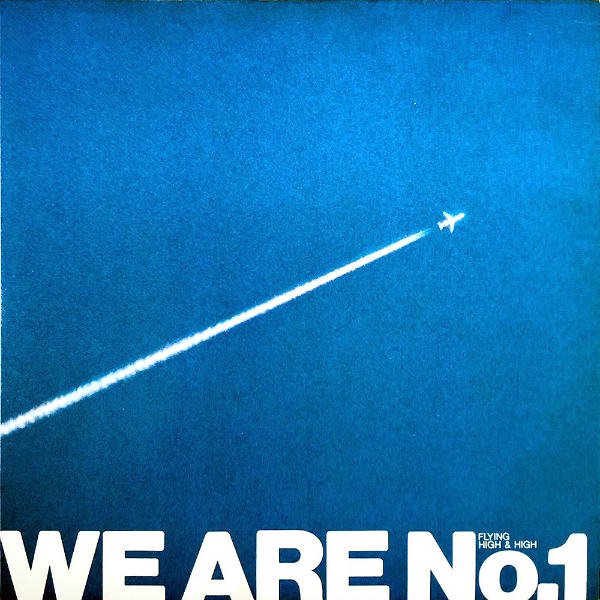 COMPILATION　（ビートたけし、デューク・エイセス、CSK社員） / We Are No.1 / Flying High u0026 High  [LP] - レコード通販オンラインショップ | GADGET / Disque.JP
