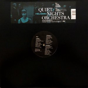 QUIET NIGHTS ORCHESTRA / Helsinki [12INCH]