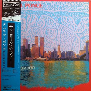 DANIEL PONCE˥롦ݥ / New York Now!˥塼衼ʥ [LP]