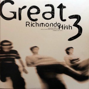 GREAT 3 / Richmondo High [LP]