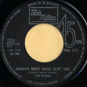 THE ELGINS / Heaven Must Have Sent You [7INCH]