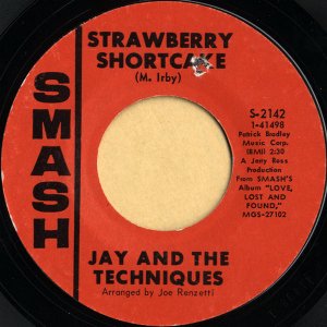 JAY AND THE TECHNIQUES / Strawberry Shortcake [7INCH]