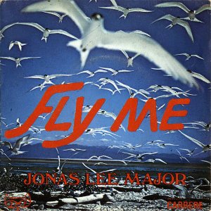 JONAS LEE MAJOR / Fly Me [7INCH]