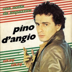 PINO D'ANGIO / Una Notta Da Impazzire [7INCH]