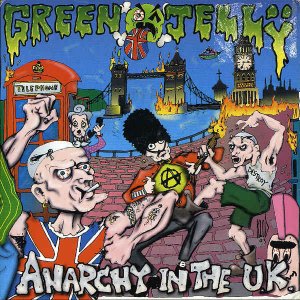 GREEN JELLY / Anarchy In The U.K. [7INCH]