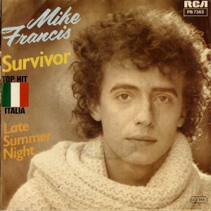 MIKE FRANCIS / Survivor [7INCH]