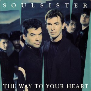 SOULSISTER / The Way To Your Heart [7INCH]