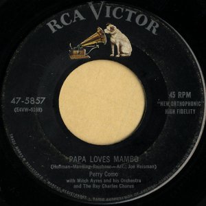 PERRY COMO / Papa Loves Mambo [7INCH]