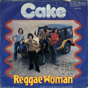 CAKE / Reggae Woman [7INCH]