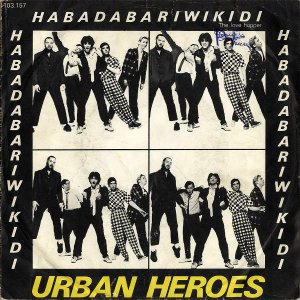 URBAN HEROES / Habadaba Riwikidi [7INCH]