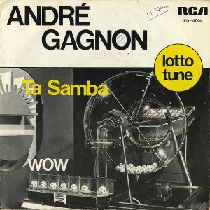 ANDRE GAGNON / Ta Samba [7INCH]