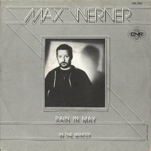 MAX WERNER / Rain In May [7INCH]