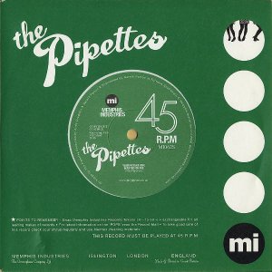 THE PIPETTES / Your Kisses Wasted On Me [7INCH]