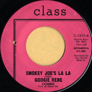 GOOGIE RENE COMBO / Smokey Joe's La La [7INCH]