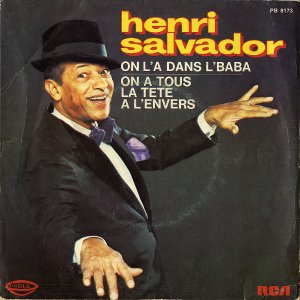 HENRI SALVADOR / On L'a Dans L'baba [7INCH]