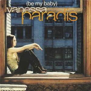 VANESSA PARADIS / Be My Baby [7INCH]