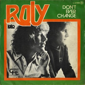 ROLY / Don't Ever Change [7INCH]