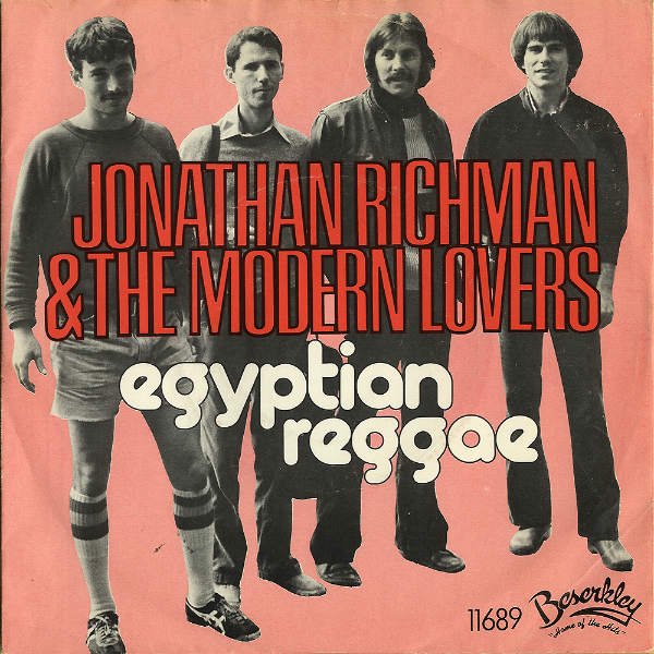 JONATHAN RICHMAN AND THE MODERN LOVERS / Egyptian Reggae [7INCH 