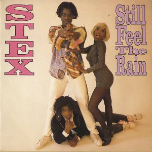 STEX / Still Feel The Rain [7INCH]