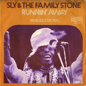 SLY AND THE FAMILY STONE / Runnin' Away [7INCH]