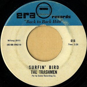 THE TRASHMEN / Surfin' Bird [7INCH]