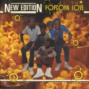 NEW EDITION / Popcorn Love [7INCH]