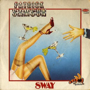 PATRICK SAMSON / Sway (Quien Sera) [7INCH]