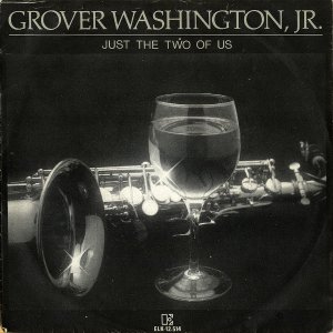 GROVER WASHINGTON JR / Just The Two Of Us [7INCH]