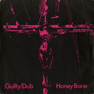 HONEY BANE / Guilty [7INCH]