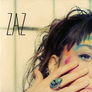 ZAZ / Je Veux [7INCH]