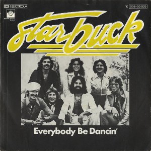 STARBUCK / Everybody Be Dancin' [7INCH]