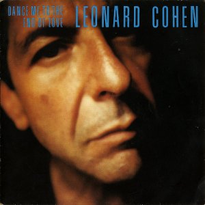 LEONARD COHEN / Dance Me To The End Of Love [7INCH]