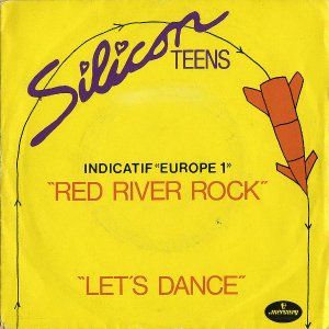 SILICON TEENS / Red River Rock [7INCH]