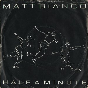 MATT BIANCO / Half A Minute [7INCH]