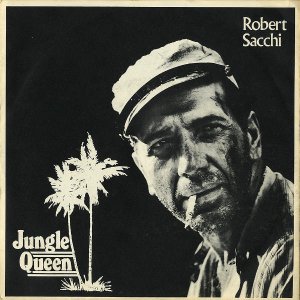 ROBERT SACCHI / Jungle Queen [7INCH]