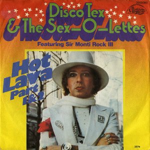 DISCO TEX AND THE SEX-O-LETTES / Hot Lava [7INCH]