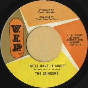 THE SPINNERS / We'll Have It Made [7INCH]