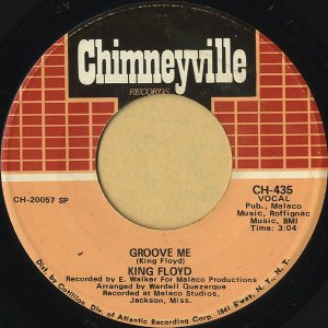 KING FLOYD / Groove Me [7INCH]