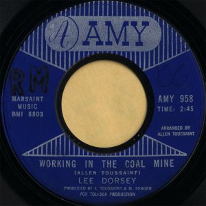 LEE DORSEY / Working In The Coal Mine [7INCH]