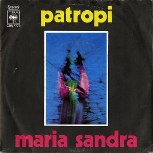 MARIA SANDRA / Patropi [7INCH]