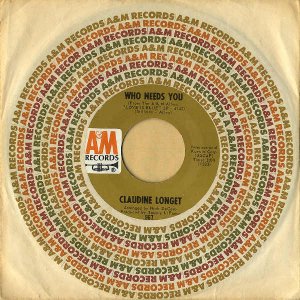 CLAUDINE LONGET / Who Needs You [7INCH]