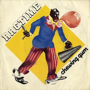 THE RAGTIMERS / Chewing Gum [7INCH]