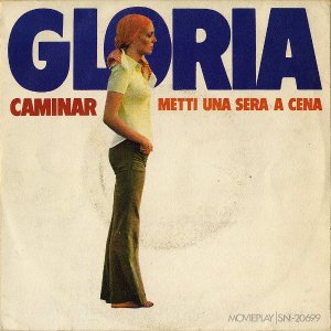 GLORIA / Metti Una Sera A Cena [7INCH]