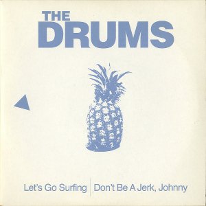 THE DRUMS / Let's Go Surfing [7INCH]