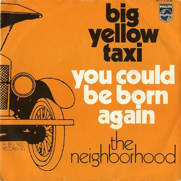 the neighbourhood big yellow taxi レコード