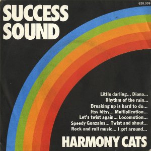 HARMONY CATS / Success Sound [7INCH]