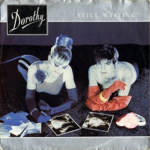 DOROTHY / Still Waiting [7INCH]