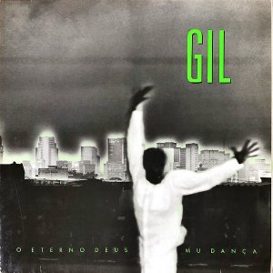 GILBERTO GIL / O Eterno Deus Mu Danca [LP]