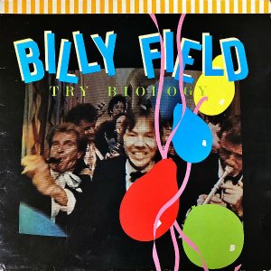 BILLY FIELD / Try Biology [LP]